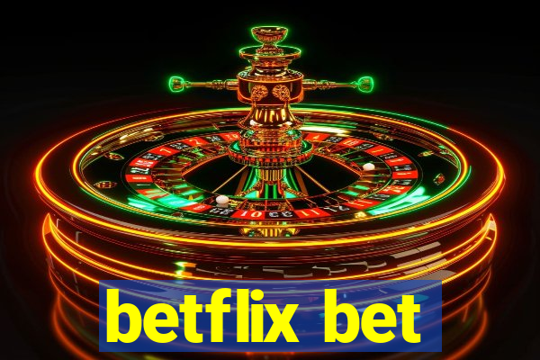 betflix bet